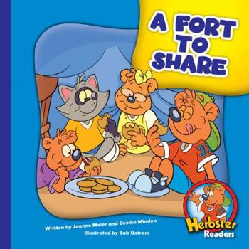 A Fort to Share - Book  of the Herbster Readers ~ Teamwork at Lotsaluck Camp
