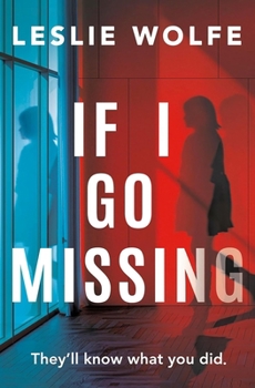 Paperback If I Go Missing Book