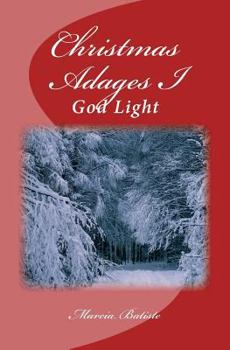 Paperback Christmas Adages I: God Light Book