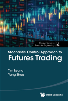 Hardcover Stochastic Control Approach to Futures Trading Book