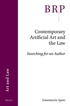 Contemporary Artificial Art and the Law : Searching for an Author