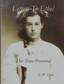 Paperback Letters to Ethel: Her Trove Preserved Book