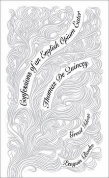 Paperback Great Ideas Confessions of an English Opium Eater Book