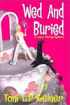 Hardcover Wed and Buried: A Laura Fleming Mystery Book