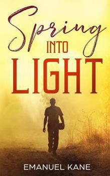 Paperback Spring Into Light Book