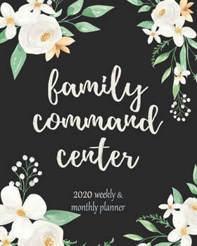 Paperback Family Command Center: 2020 Planner, Jan to Dec 2020 Weekly And Monthly View Planner, Organizer, Diary, Agenda Book