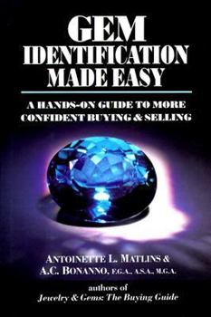 Hardcover Gem Identification Made Easy: A Hands-On Guide to More Confident Buying and Selling Book