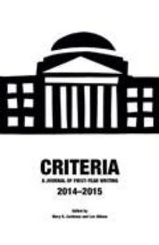 Paperback Criteria: A Journal of First-Year Writing 2014-2015 Book