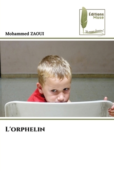 Paperback L'orphelin [French] Book