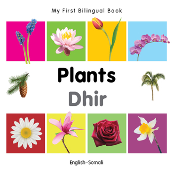 Board book My First Bilingual Book-Plants (English-Somali) Book