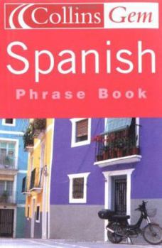 Paperback Spanish Phrase Book (Collins GEM) Book