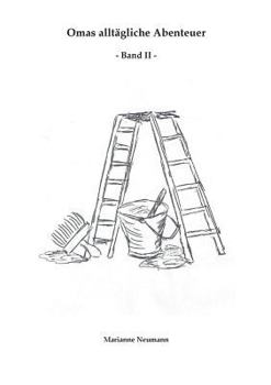 Paperback Omas allt?gliche Abenteuer: Band II [German] Book