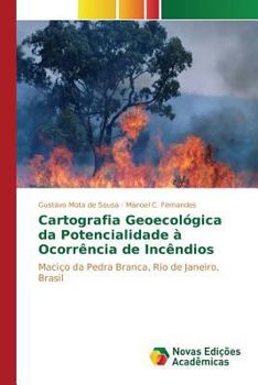 Paperback Cartografia Geoecológica da Potencialidade à Ocorrência de Incêndios [Portuguese] Book
