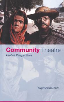 Hardcover Community Theatre: Global Perspectives Book