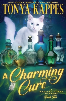 Paperback A Charming Cure: Magical Cures Mystery Series Book 2 Book