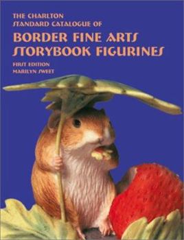 Paperback The Charlton Standard Catalogue of Border Fine Arts Storybook Figurines Book