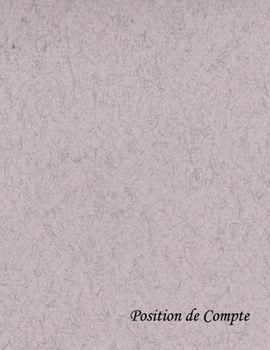 Paperback Position de Compte: livre compte [French] Book