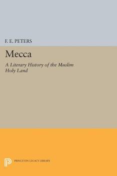 Paperback Mecca: A Literary History of the Muslim Holy Land Book