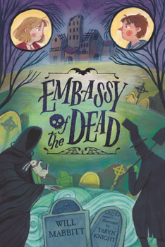 Embassy of the Dead - Book #1 of the Embassy of the Dead