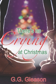 Paperback There's No Crying at Christmas Book