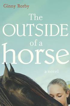 Hardcover The Outside of a Horse Book