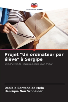 Paperback Projet "Un ordinateur par élève" à Sergipe [French] Book