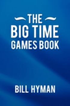 Paperback The Big Time Games Book