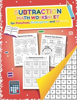 Paperback Subtraction Math Worksheet for Preschool, Kindergarten and 1st grade: Over 20 Fun Designs For Boys And Girls - Educational Worksheets Book