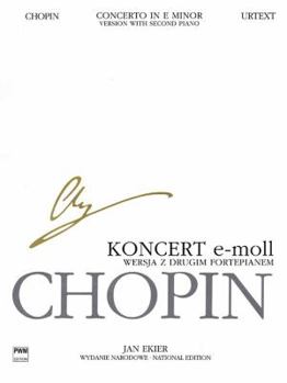 Paperback Concerto in E Minor Op. 11 - Version with Second Piano: Chopin National Edition 30b, Vol. Vla Book