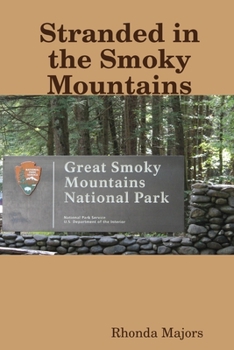 Paperback Stranded in the Smoky Mountains Book