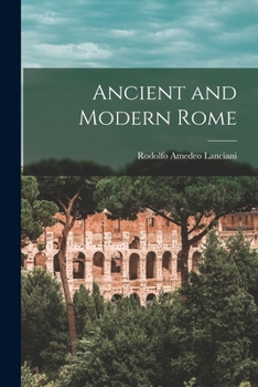 Paperback Ancient and Modern Rome Book