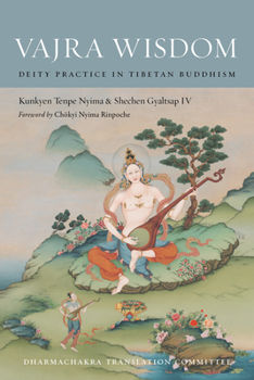 Paperback Vajra Wisdom: Deity Practice in Tibetan Buddhism Book