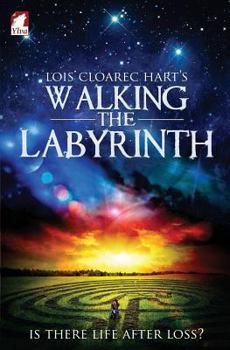 Walking the Labyrinth - Book #3 of the Calgary Chronicles