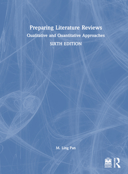 Hardcover Preparing Literature Reviews: Qualitative and Quantitative Approaches Book