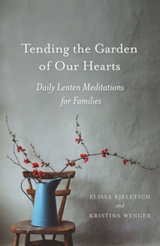 Paperback Tending the Garden of Our Hearts Book