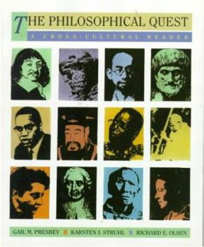 Paperback The Philosophical Quest: A Cross-Cultural Reader Book