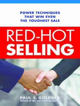 Paperback Red-Hot Selling: Power Techniques That Win Even the Toughest Sale Book