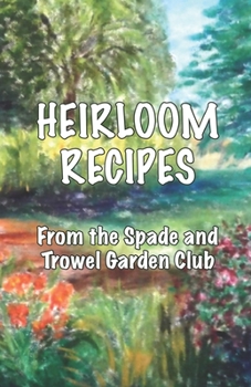 Paperback Heirloom Recipes Book