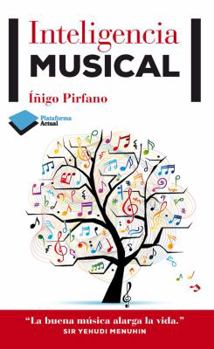 Paperback Inteligencia musical (Plataforma actual) (Spanish Edition) [Spanish] Book