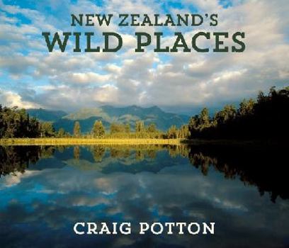 Hardcover New Zealand's Wild Places Book