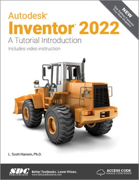 Paperback Autodesk Inventor 2022: A Tutorial Introduction Book