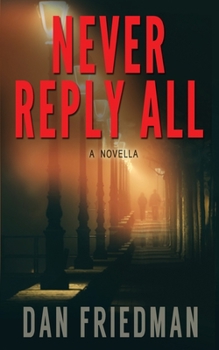 Paperback Never Reply All Book