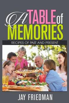 Paperback A Table of Memories Book