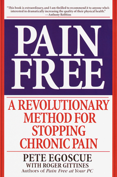 Paperback Pain Free: A Revolutionary Method for Stopping Chronic Pain Book