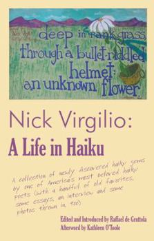 Paperback Nick Virgilio: A Life in Haiku Book