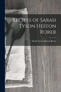 Paperback Recipes of Sarah Tyson Heston Rorer Book