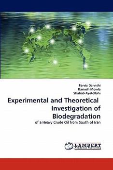 Paperback Experimental and Theoretical Investigation of Biodegradation Book