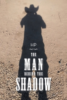 Paperback The Man Behind the Shadow Book