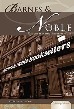 Library Binding Barnes & Noble: Groundbreaking Enterpreneurs Book