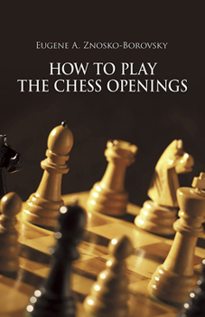 Paperback How to Play the Chess Openings Book